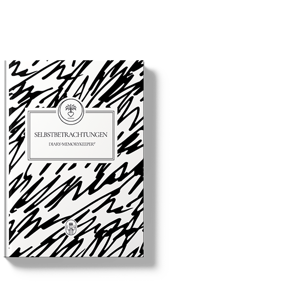 SELBSTBETRACHTUNGEN | DIARY-MEMORYKEEPER©: Das einzigartige reflexive Tagebuch